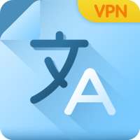 Fast VPN & All Translator Pro on 9Apps