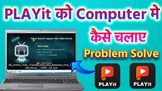 PLAYit को Computer मे कैसे चलाएं || How To Open PLAYit For PC || PLAYit Sofware Install For Pc screenshot 3