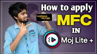 How to apply MFC in Moj Lite | Moj Lite+ | Ramesh Tech | Moj for creators . screenshot 2