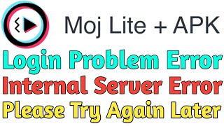 Moj Lite + (MX Takatak) Login Problem Internal Server Error | Moj Lite Plus @xpartech screenshot 4