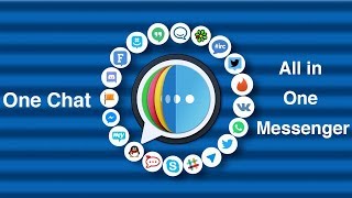 One Chat - All in one Messenger for WhatsApp, Facebook Messenger, Telegram, Skype and more screenshot 3
