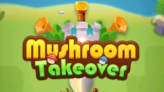 Mushroom Takeover Game All Mobile Video Gameplay screenshot 5