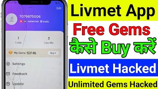 Livmet app me free gems kaise buy kare | livmet app unlimited gems hacking tricks | livmet app chat screenshot 5